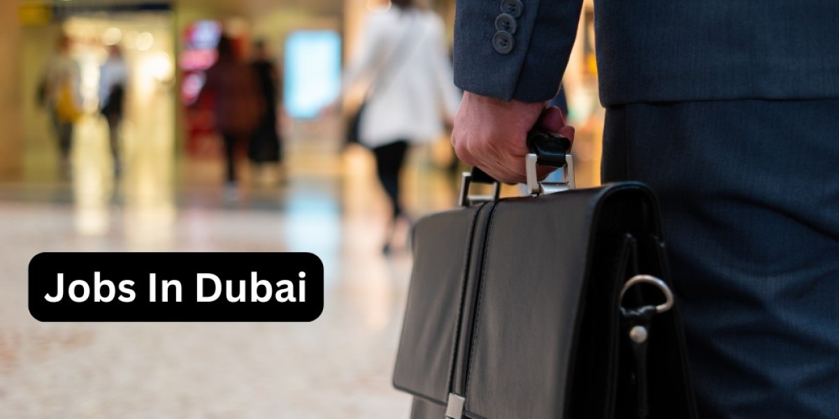 Jobs in Dubai: Your Gateway to a Thriving Career