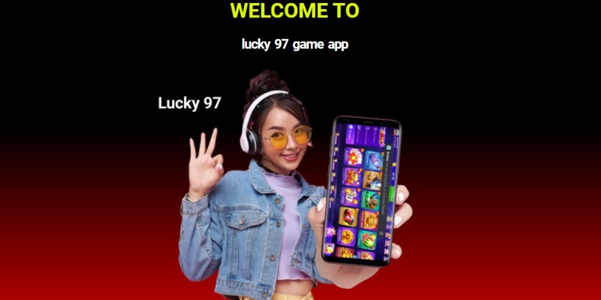 Lucky97 Game Registration: How to Withdraw & Earn Free