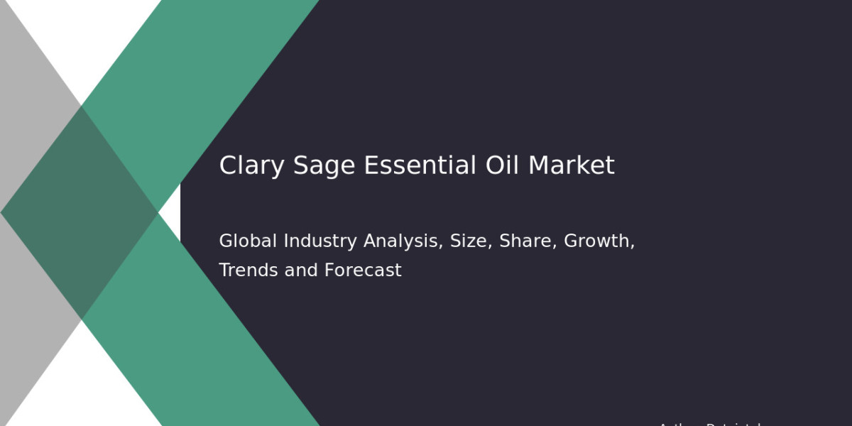 Industry Forecast: Clary Sage Essential Oil Market Growth & Key Players 2032