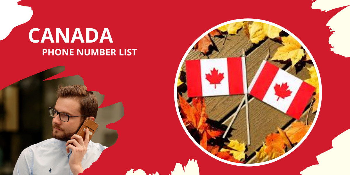 Canada Phone Number List: A Smart Tool for Direct Business Growth